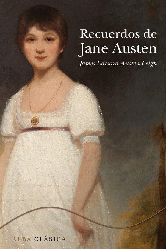 RECUERDOS DE JANE AUSTEN | 9788484286929 | AUSTEN-LEIGH, JAMES EDWARD