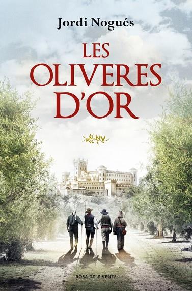 OLIVERES D'OR, LES | 9788419756480 | NOGUÉS, JORDI