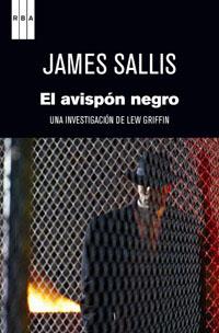 AVISPON NEGRO, EL | 9788490063323 | SALLIS, JAMES