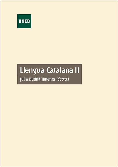 LLENGUA CATALANA II | 9788436237207 | BUTIÑA, JULIA