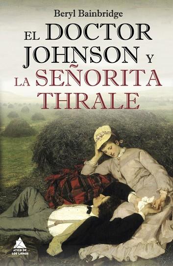 DOCTOR JOHNSON Y LA SEÑORITA THRALE, EL | 9788493971977 | BAINBREIDGE, BERYL