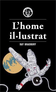 HOME IL.LUSTRAT, L'  | 9788412070552 | BRADBURY, RAY