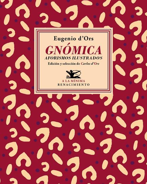 GNOMICA (CAST) | 9788417550479 | D'ORS, EUGENIO (CARLOS D'ORS ED.)