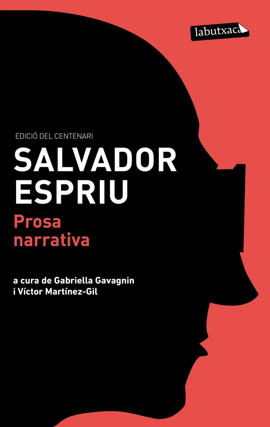 PROSA NARRATIVA. SALVADOR ESPRIU. EDICIO CENTENARI | 9788499306230 | ESPRIU, SALVADOR