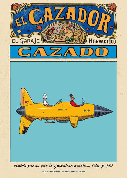 CAZADOR CAZADO, EL | 9788467910070 | MOEBIUS