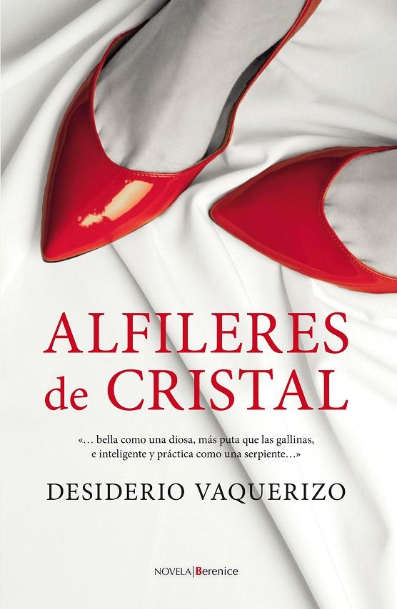 ALFILERES DE CRISTAL | 9788415441229 | VAQUERIZO, DESIDERIO