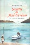 SECRETOS DEL MEDITERRANEO. EL AGORA Y EL LABERINTO | 9788426138040 | FERRES GURT, LLUIS