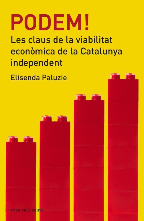 PODEM! LES CLAUS DE LA VIABILITAT ECONOMICA DE LA CATALUNYA | 9788415961383 | PALUZIE, ELISENDA