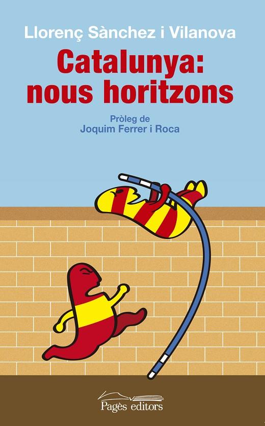 CATALUNYA: NOUS HORITZONS | 9788499755618 | SANCHEZ I VALANOVA, LLORENÇ