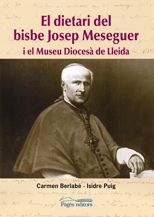 DIETARI DEL BISBE JOSEP MESEGUER, EL | 9788497797573 | BERLABE, CARMEN - PUIG, ISIDRE