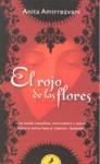 ROJO DE LAS FLORES, EL | 9788498382389 | AMIRREZVANI, ANITA