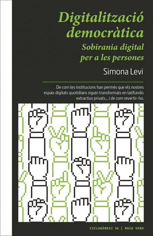 DIGITALIZACIÓ DEMOCRÀTICA. SOBIRANIA DIGITAL PER A LES PERSONES | 9788410487994 | LEVI, SIMONA