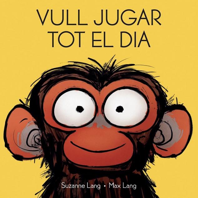 VULL JUGAR TOT EL DIA | 9788418696435 | MAX, LANG / LANG, SUZANNE