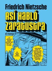 ASI HABLO ZARATUSTRA (MANGA) | 9788416540815 | NIETZSHE, FRIEDRICH