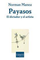 PAYASOS. EL DICTADOR Y EL ARTISTA | 9788483104781 | MANEA. NORMAN