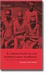 HOLOCAUSTO DE LOS REPUBLICANOS ESPAÑOLES, EL: VIDA Y MUERTE | 9788496326248 | PONS PRADES, EDUARDO (1920-2007)