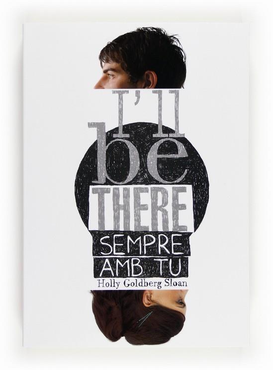 I'LL BE THERE. SEMPRE AMB TU | 9788466131087 | GOLDBERG SLOAN, HOLLY