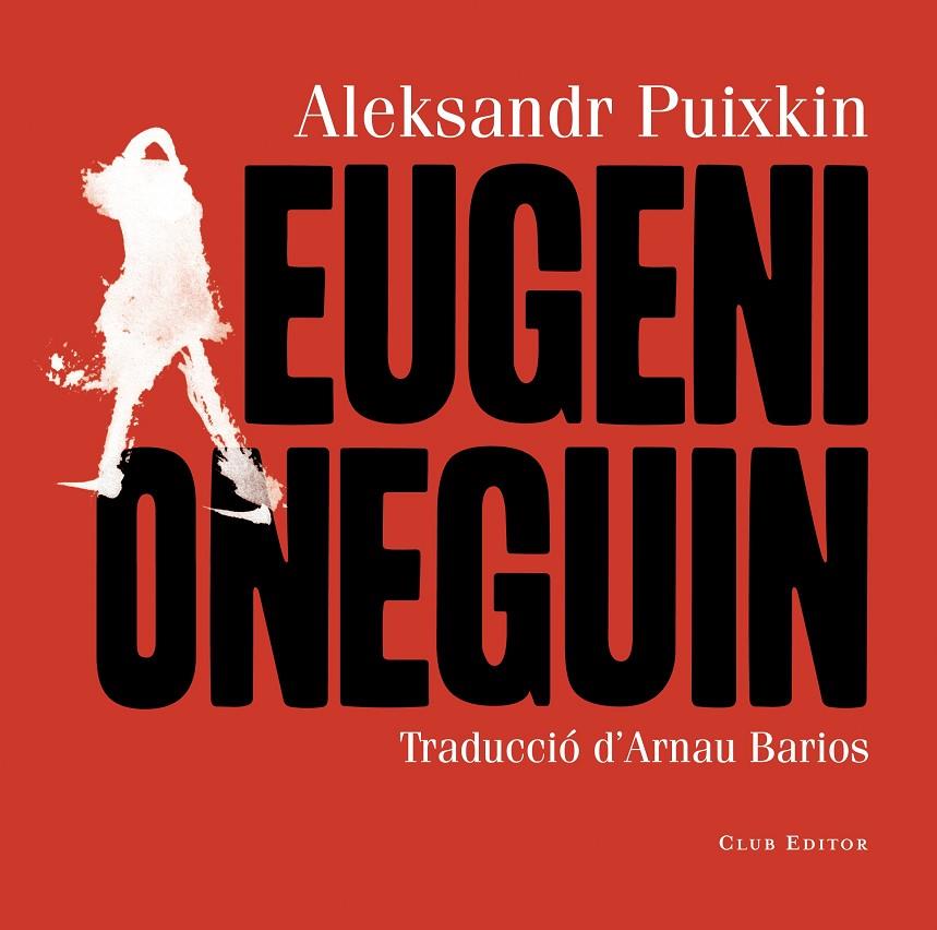 EUGENI ONEGUIN (CAT) | 9788473292436 | PUIXKIN, ALEKSANDR