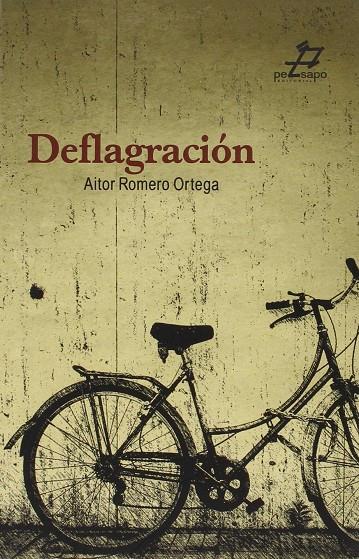 DEFLAGRACION | 9788494113956 | ROMERO ORTEGA, AITOR