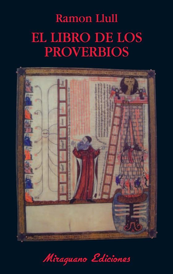 LIBRO DE LOS PROVERBIOS, EL | 9788478133734 | LLULL, RAMON