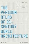 ATLAS PHAIDON ARQUITECTURA MUNDIAL DEL SIGLO XXI | 9780714849980 | VVAA