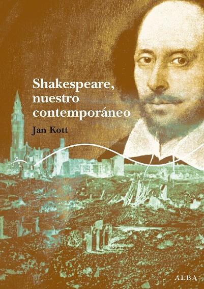 SHAKESPEARE, NUESTRO CONTEMPORANEO | 9788484283508 | KOTT, JAN