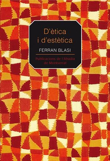 D'ETICA I ESTETICA | 9788498831887 | BLASI, FERRAN