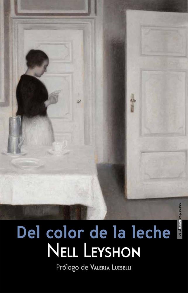 DEL COLOR DE LA LECHE | 9788415601340 | LEYSHON, NELL