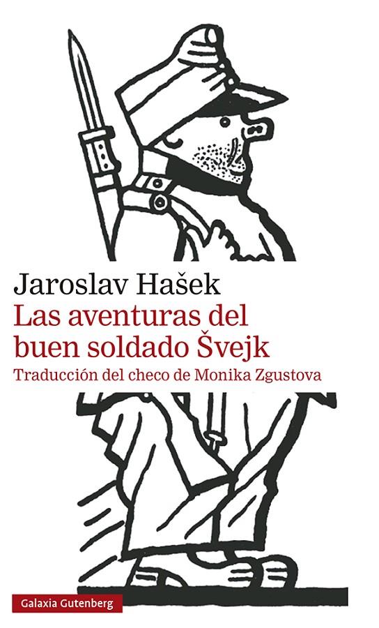 AVENTURAS DEL BUEN SOLDADO SVEJK, LAS  | 9788418218231 | HASEK, JAROSLAV