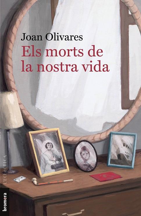 MORTS DE LA NOSTRA VIDA, ELS  | 9788413582634 | OLIVARES, JOAN