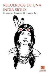 RECUERDO DE UNA INDIA SIOUX | 9788492806577 | BONNIN, GERTRUDE