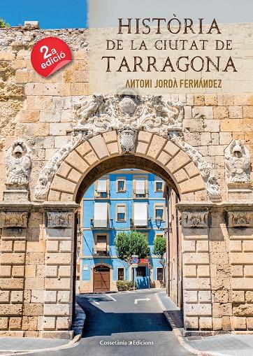 HISTORIA DE LA CIUTAT DE TARRAGONA | 9788490349090 | JORDA FERNANDEZ , ANTONI