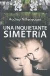 INQUIETANTE SIMETRIA, UNA | 9788498383096 | NIFFENEGGER, AUDREY