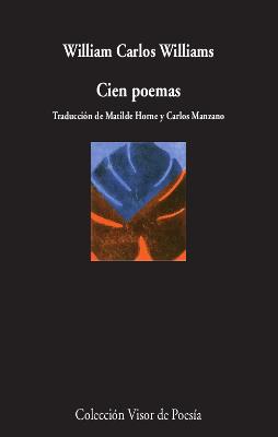 CIEN POEMAS | 9788498953633 | CARLOS WILLIAMS, WILLIAM