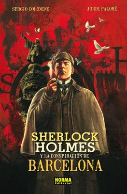 SHERLOCK HOLMES Y LA CONSPIRACION DE BARCELONA | 9788467908879 | VVAA