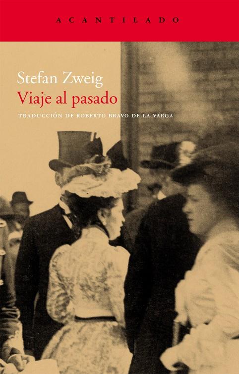 VIAJE AL PASADO | 9788496834996 | ZWEIG, STEFAN