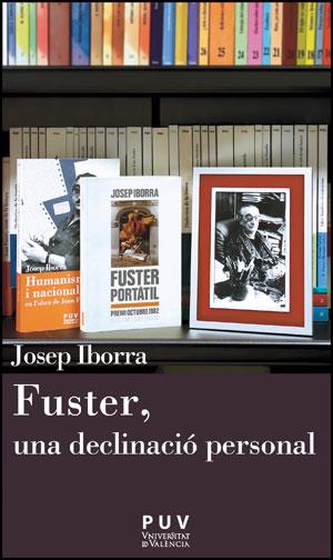 FUSTER, UNA DECLINACIO PERSONAL | 9788437091723 | IBORRA, JOSEP