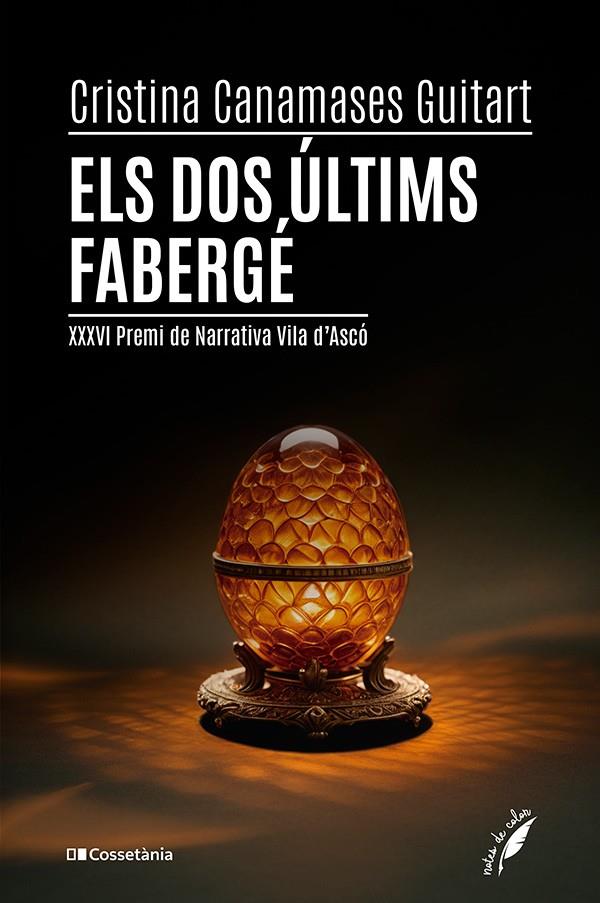 DOS ÚLTIMS FABERGÉ, ELS  | 9788413564562 | CANAMASES GUITART, CRISTINA