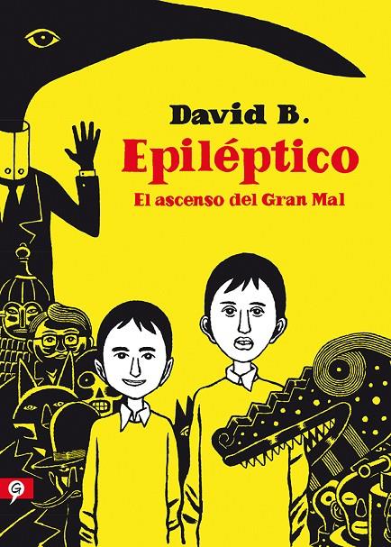 EPILEPTICO. EL ASCENSO DEL GRAN MAL | 9788416131488 | B., DAVID