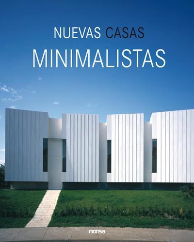 NUEVAS CASAS MINIMALISTAS | 9788496429956 | AA.VV.