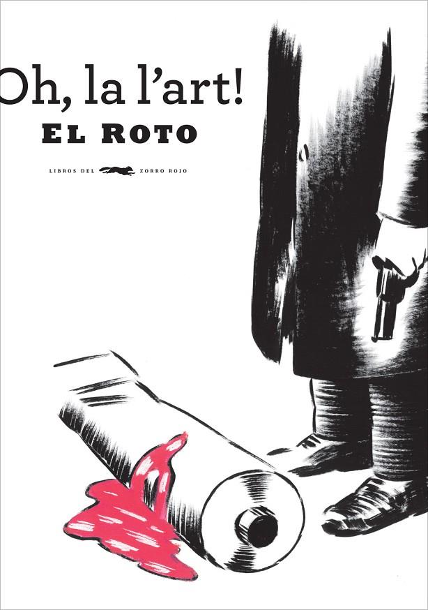 OH, LA L'ART | 9788494161957 | EL ROTO