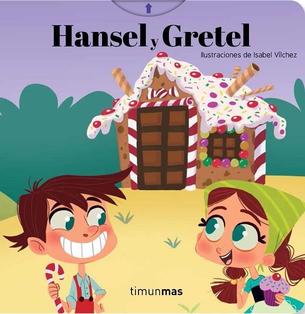 HANSEL Y GRETEL | 9788408196068 | VILCHEZ, ISABEL