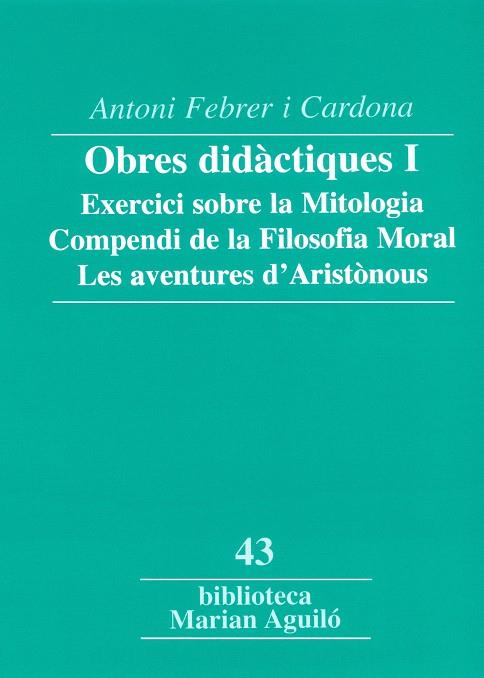 OBRES DIDACTIQUES I. EXERCICI SOBRE LA MITOLOGIA..... | 9788484158615 | FEBRER I CARDONA, ANTONI