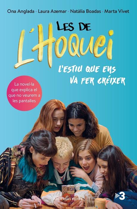 LES DE L'HOQUEI | 9788417909475 | ANGLADA, ONA; AZEMAR, LAURA; BOADAS, NATALIA; VIVET, MARTA