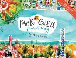 PARK GUELL JOURNEY | 9788494582912 | GODAS, MARU