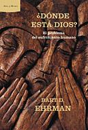 ¿DONDE ESTA DIOS? | 9788484325635 | EHRMAN, BART D.