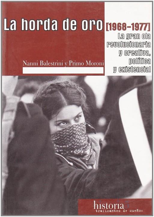 HORDA DE ORO, LA. 1968-1977 | 9788496453135 | VV.AA.