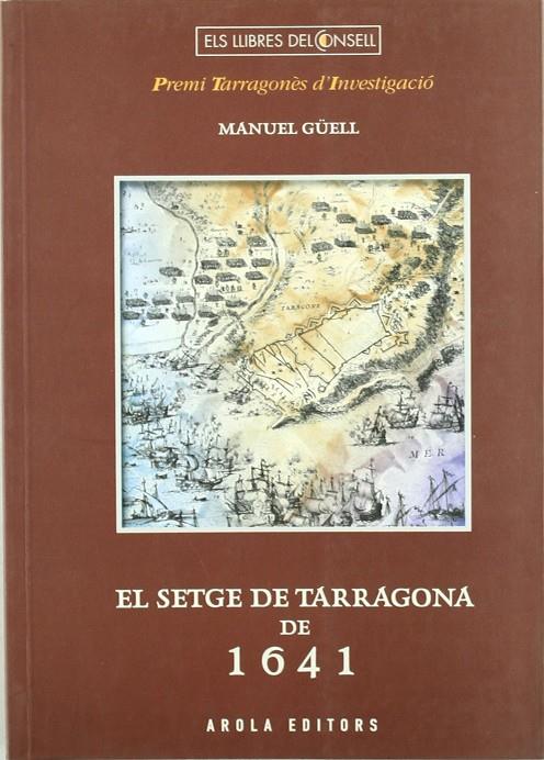 SETGE DE TARRAGONA, EL | 9788495985330 | GUELL, MANUEL