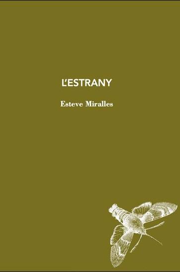 ESTRANY, L' | 9788412760170 | MIRALLES, ESTEVE