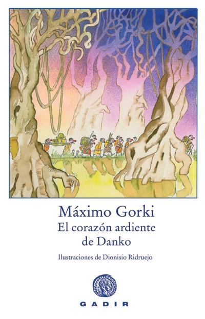 CORAZON ARDIENTE DE DANKO, EL | 9788493603397 | GORKI, MAXIMO